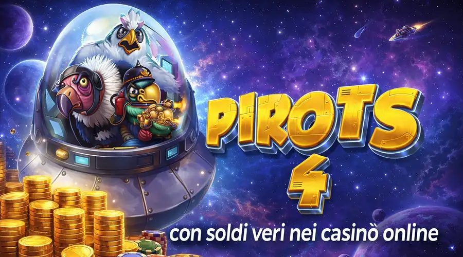 Pirots 4 con soldi veri